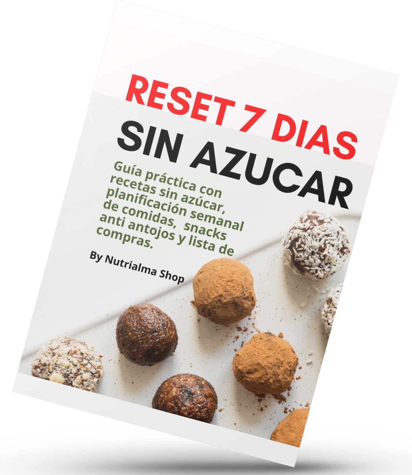Reset 7 días sin azúcar: liberate de la ansiedad y recuperá el control