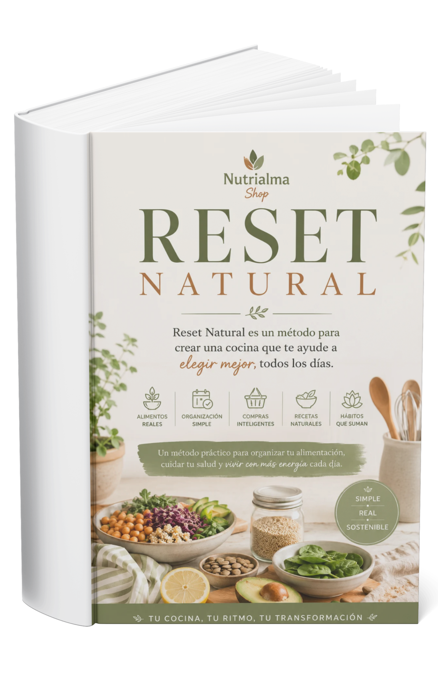 Reset Natural – Método completo: 6 herramientas prácticas para acompañarte paso a paso a simplificar tus decisiones.