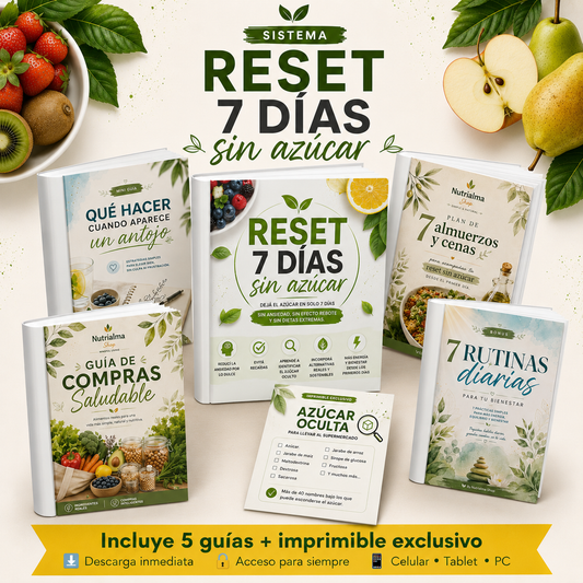 Reset 7 días sin azúcar: liberate de la ansiedad y recuperá el control
